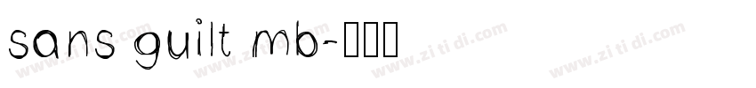 sans guilt mb字体转换